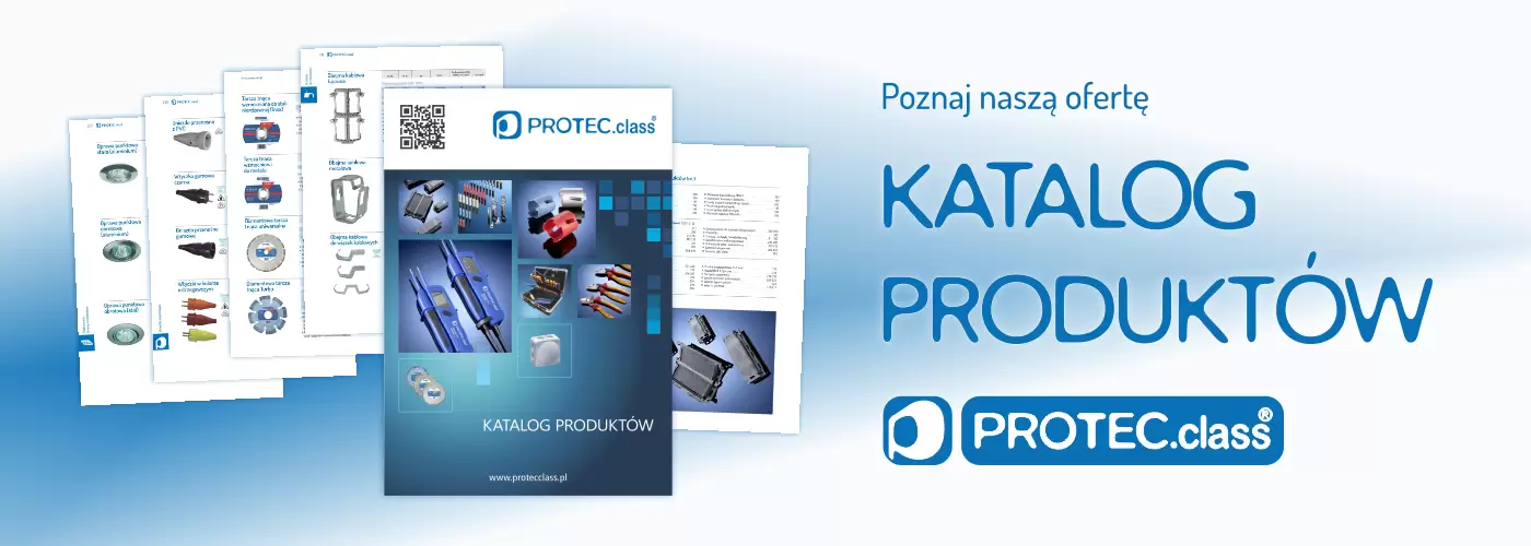 PROTEC.class - materiały i wyroby elektroinstalacyjne